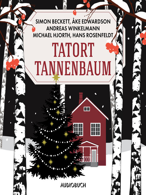 Title details for Tatort Tannenbaum by Hans Rosenfeldt - Available